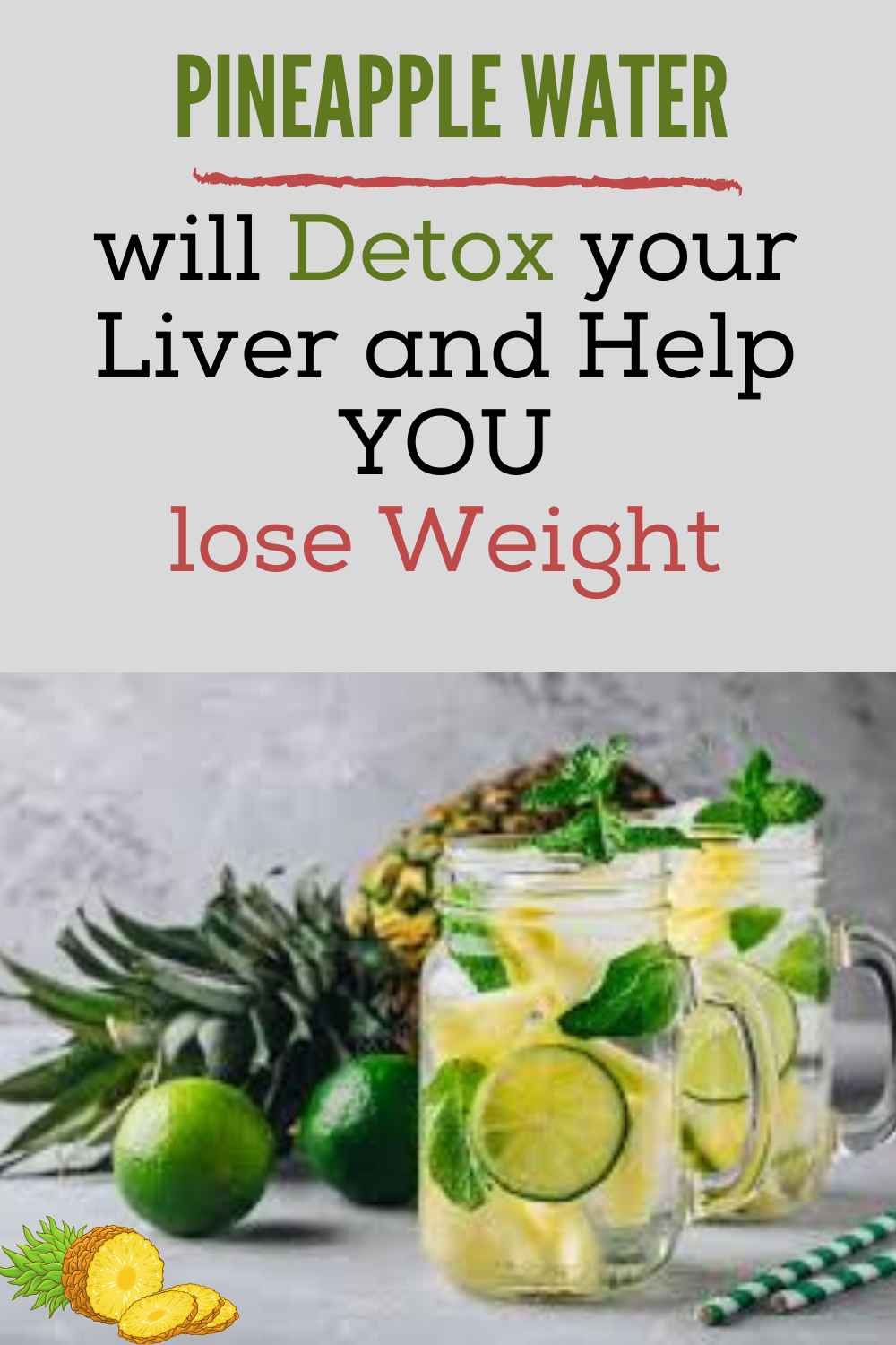 Pineapple Water Will Detox Your Liver, Help You Lose Weight, Reduce