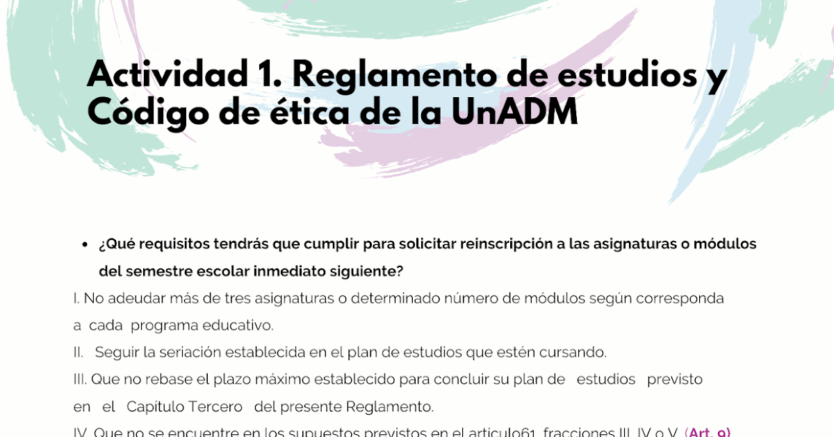 Actividad 1. Reglamento de estudios y Código de ética de la UnADM