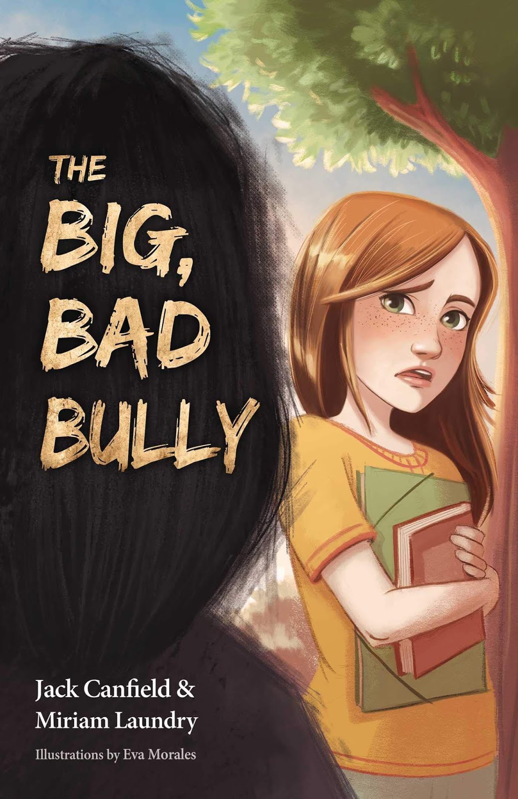 READING FOR SANITY BOOK REVIEWS The Big, Bad Bully Jack Canfield
