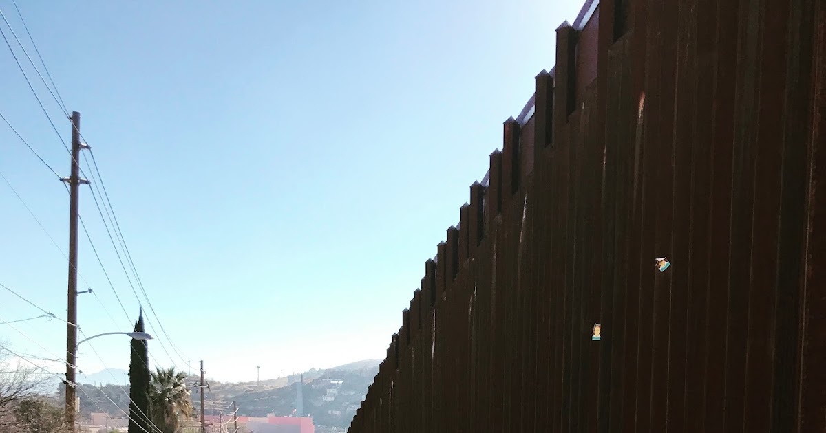 Reflections of a Nomad U.S.Mexico Border Immersion Trip Spring Break