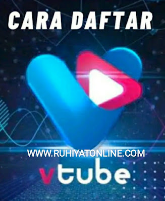 Cara Daftar Vtube