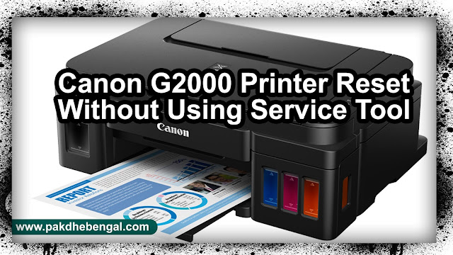 canon g1000 5b00 error reset, canon g1000 reset without software, cara reset printer canon g2000 error 5b00, cara reset ulang printer canon g2000