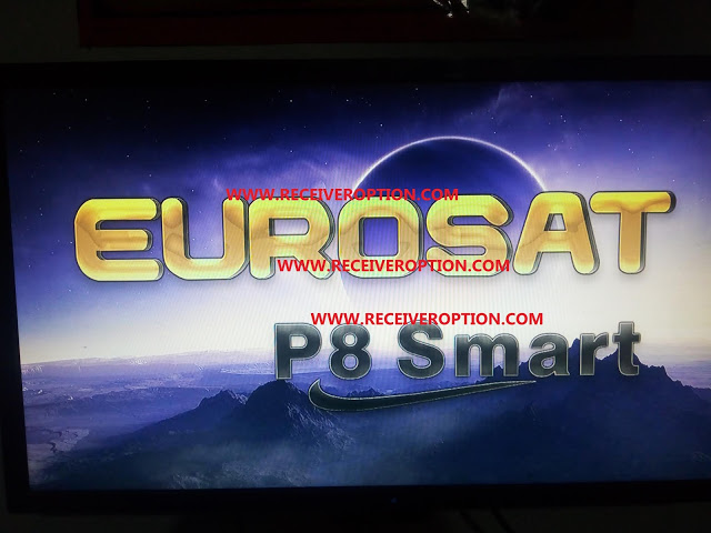 EUROSAT P8 SMART HD RECEIVER POWERVU KEY FIRMWARE NEW UPDATE