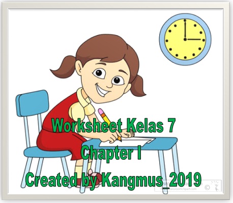 Soal Drill Worksheet Kelas 7 Chapter I Bahasa Inggris Smp Mts