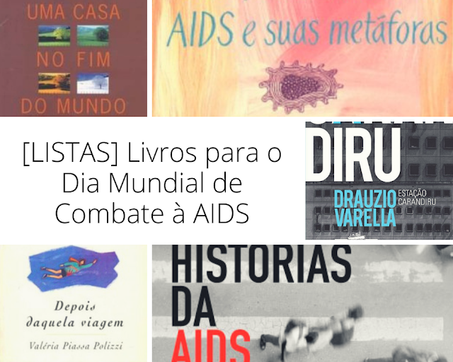 [LISTAS] Livros para o Dia Mundial de Combate à AIDS