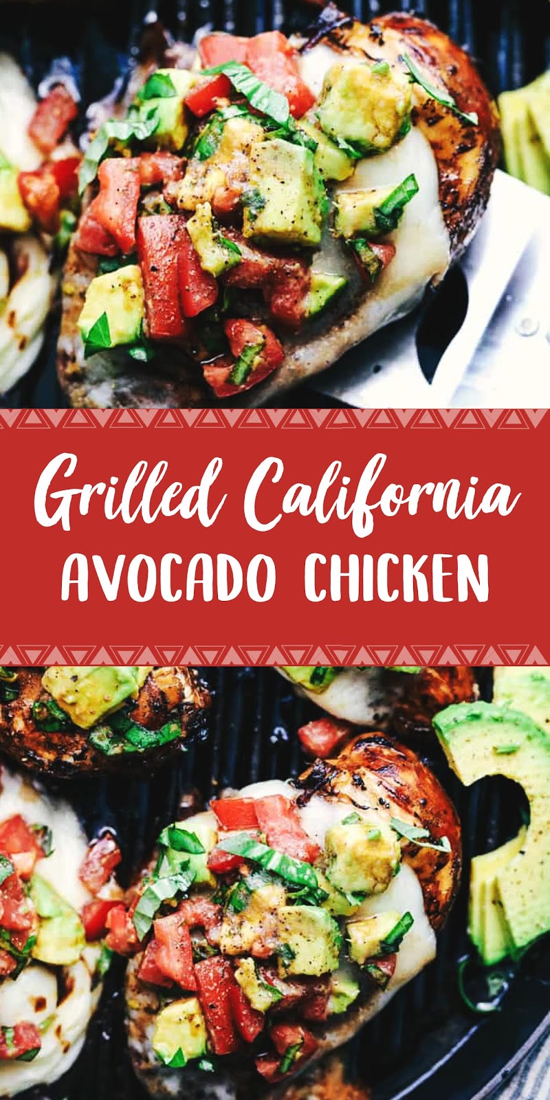 GRILLED CALIFORNIA AVOCADO CHICKEN 1001 Food Recipes GRILLED CALIFORNIA AVOCADO CHICKEN 1001 Food Recipes
