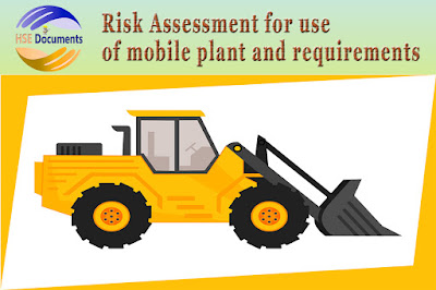 Risk Assessment for use of mobile plant and requirements
