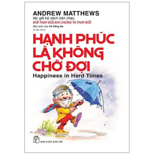 Hạnh Phúc Là Không Chờ Đợi (Tái Bản 2020) ebook PDF EPUB AWZ3 PRC MOBI