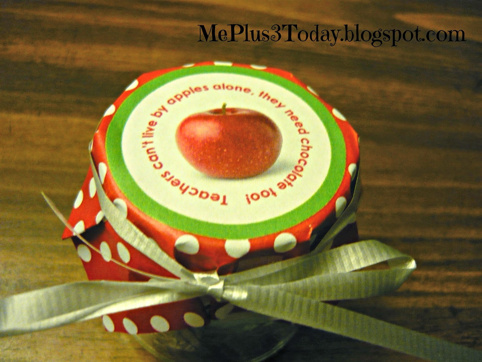 Daycare Teacher Appreciation Gift Idea - "Teachers can't live by apples alone, they need chocolate too!" upcycled baby food jar craft. & "We are so FORTUNATE to have such great teachers" with fortune cookies! INCLUDES FREE PRINTABLES! MePlus3Today.blogspot.com