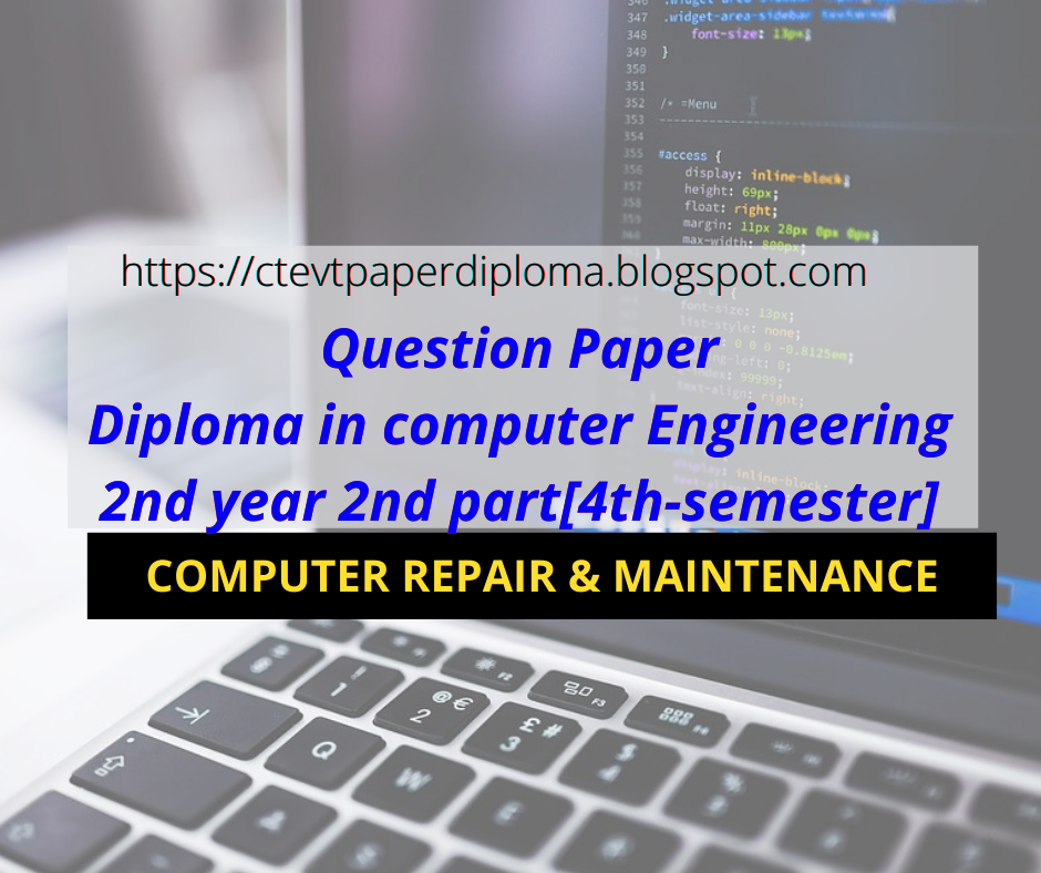 CTEVT Computer Repair & Maintenance Question Paper diploma in