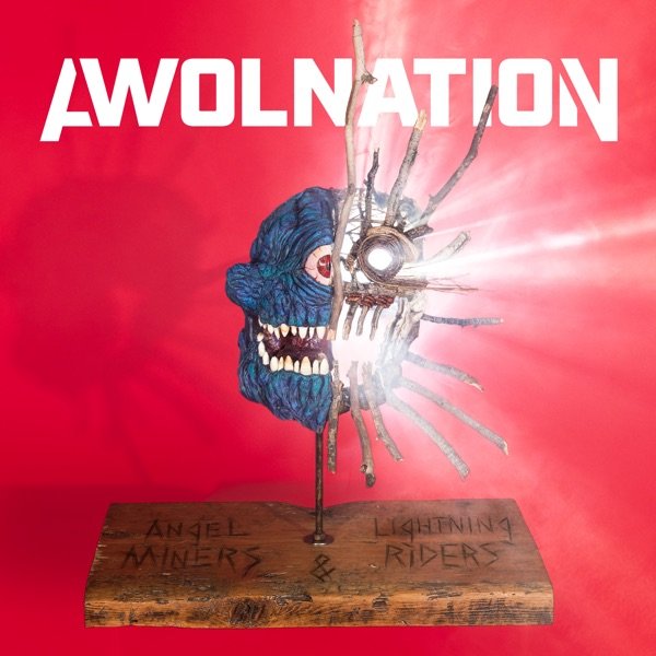 AWOLNATION - Angel Miners & the Lightning Riders (2020) Free Download