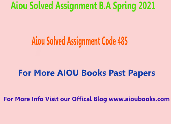 aiou solved assignment code 485 autumn 2022 pdf