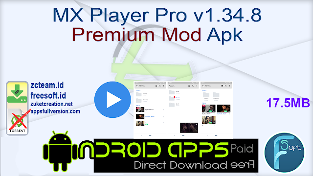 MX Player Pro v1.34.8 Premium Mod Apk