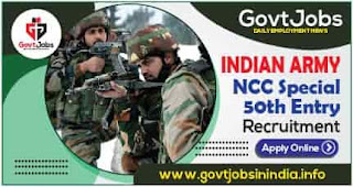 Indian Army NCC Special 50th Entry 2021 Apply Online - 55 Post Indian Army NCC Special 50th Entry