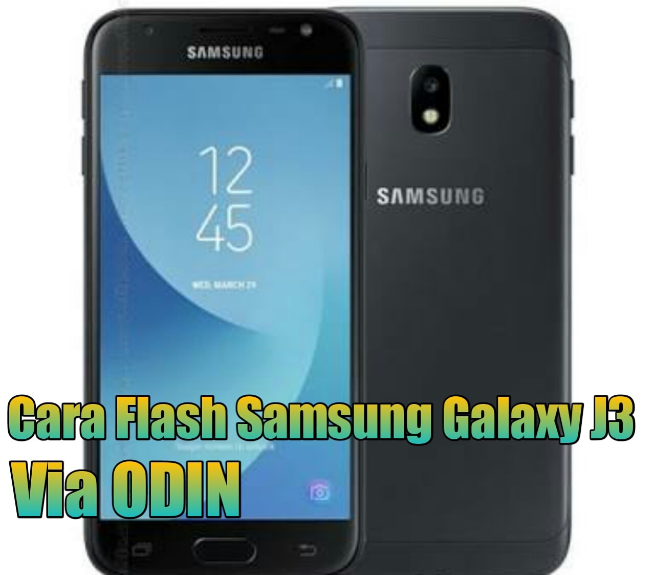 Mengatasi Hp samsung J3 Bootloop Dengan cara flash ulang