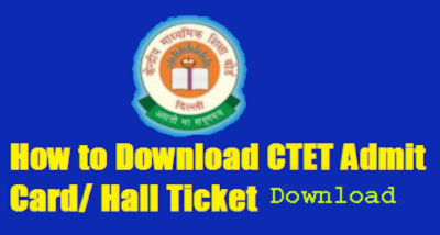 CTET Admit Card CTET Admit Card download