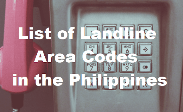 List Of Landline Area Codes In The Philippines List Of Landline Area Codes In The Philippines