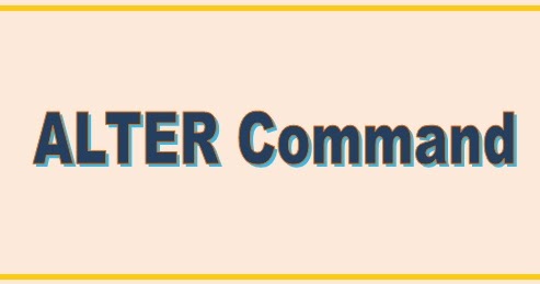 ALTER | DDL Command | Alter Command In SQL