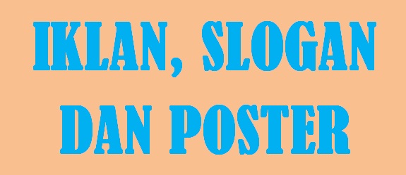Perbedaan Iklan Slogan Dan Poster Ruangbelajarlc Perbedaan Iklan Slogan Dan Poster Ruangbelajarlc