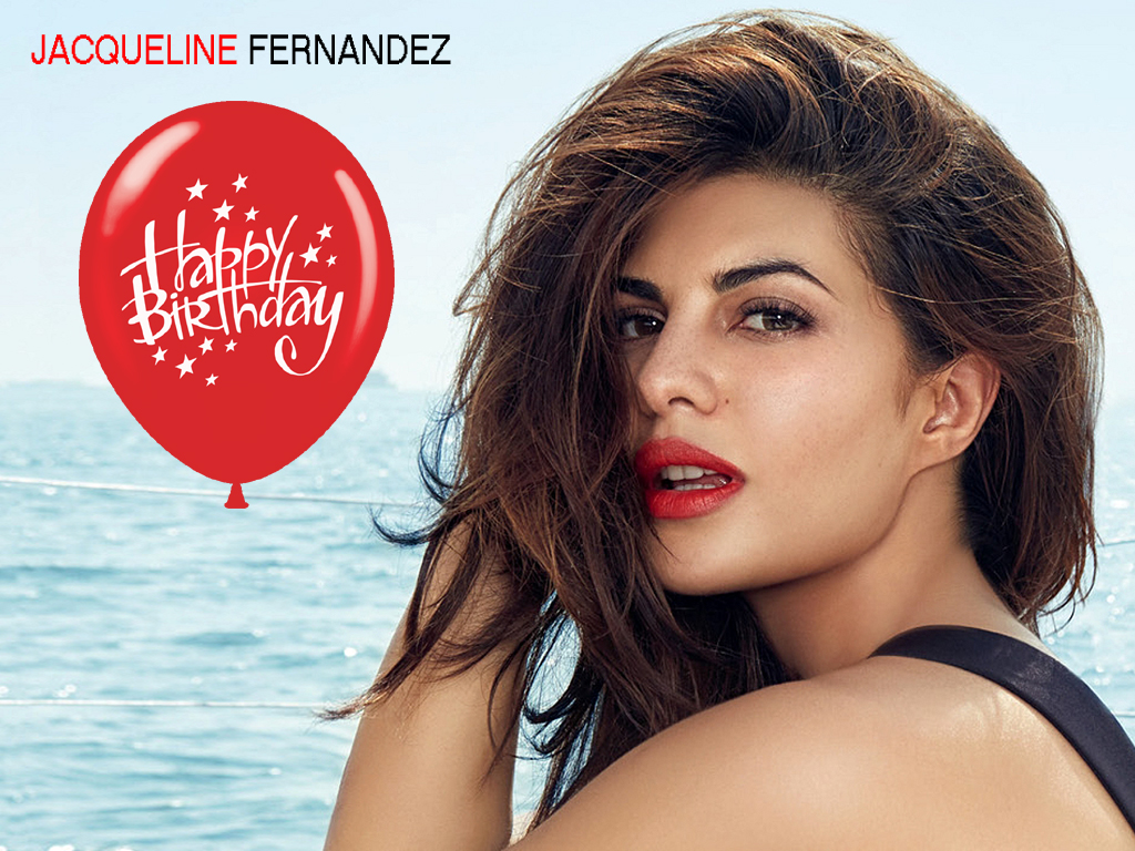 Happy Birthday Photo: Desktop Background: Jacqueline Fernandez 36th