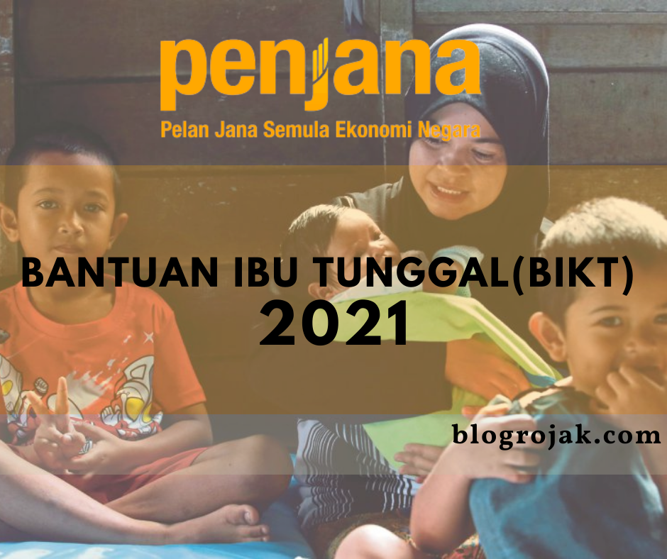 2021 tunggal untuk bantuan ibu Semakan Bantuan