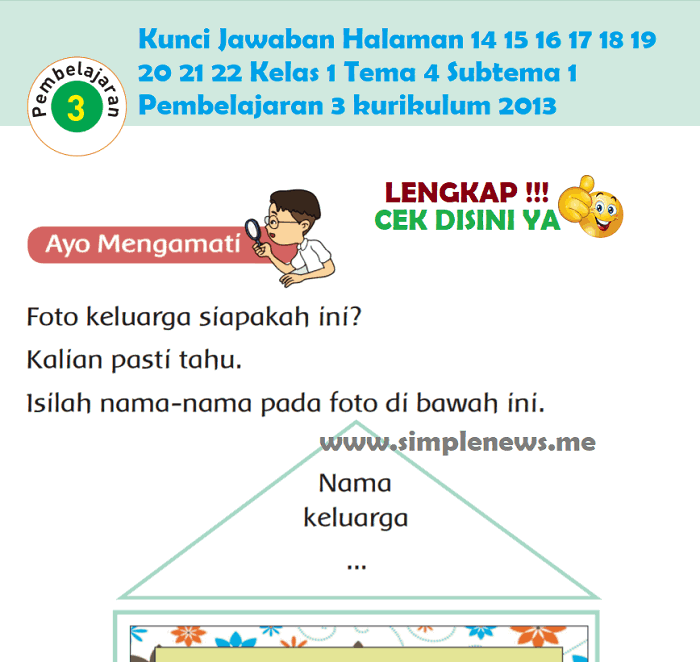 Kunci Jawaban Halaman 14 15 16 17 18 19 20 21 22 Kelas 1 Tema 4 Subtema 1 Pembelajaran 3 kurikulum 2013 www.simplenews.me