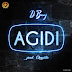F! MUSIC: D’Banj – Agidi | @FoshoENT_Radio