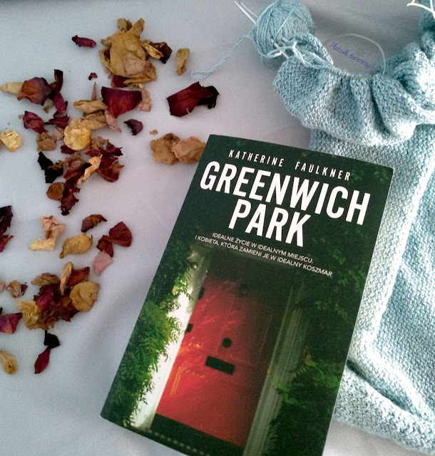 "Greenwich Park" Katherine Faulkner. Opinia o książce - Adzik tworzy