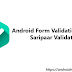 Android Form Validation using Saripaar Validator