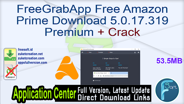 FreeGrabApp Free Amazon Prime Download 5.0.17.319 Premium + Crack