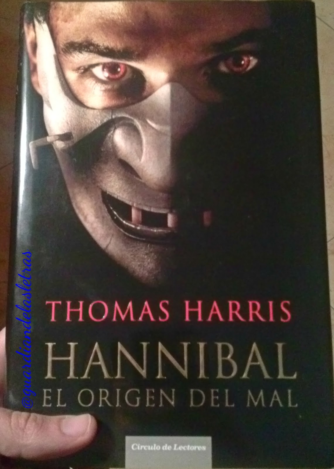 Guardián de las Letras HANNIBAL. EL ORIGEN DEL MAL