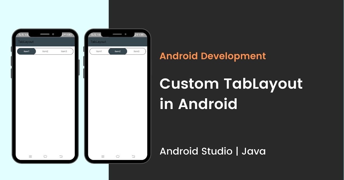 How to create custom tab layout in android | Android Studio | Java