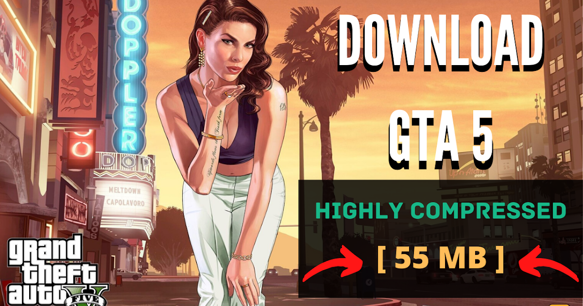 gta v highly compressed gta v highly compressed