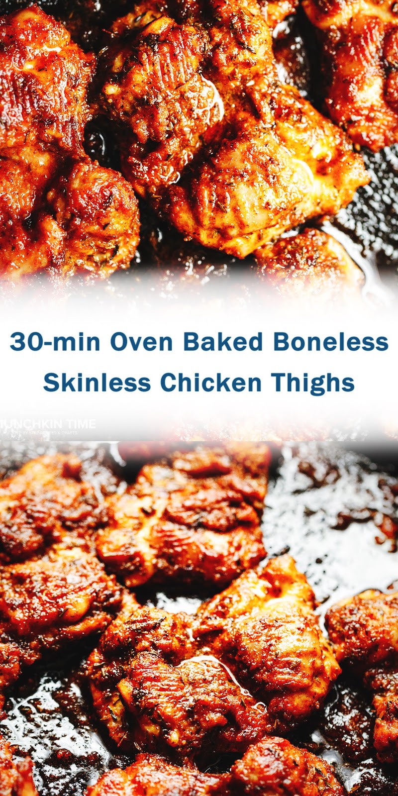 30-min Oven Baked Boneless Skinless Chicken Thighs