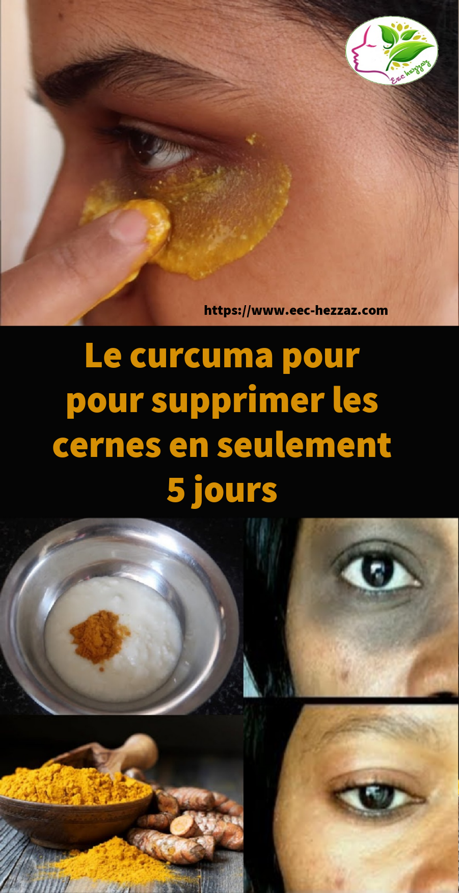 Le curcuma pour pour supprimer les cernes en seulement 5 jours