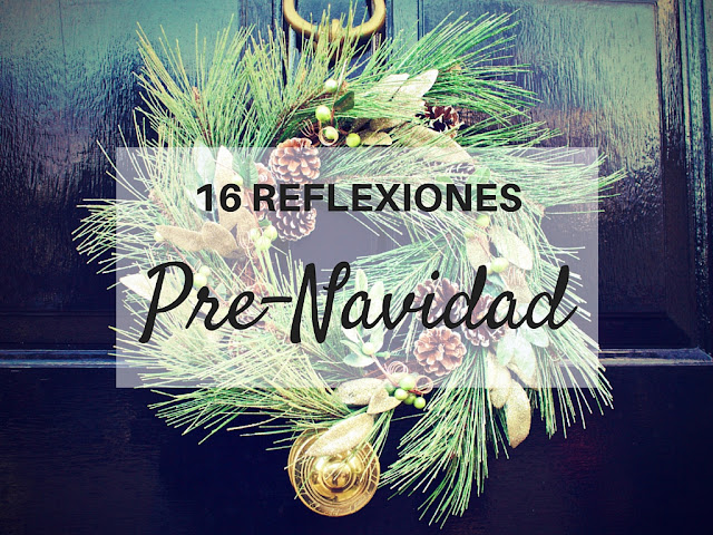 16 reflexiones pre-navidad