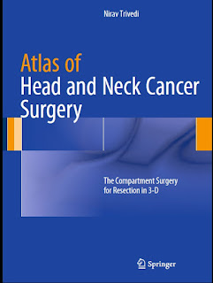 Atlas of Head and Neck Cancer Surgery The Compartment Surgery for Resection in 3-D Atlas of Head and Neck Cancer Surgery The Compartment Surgery for Resection in 3-D