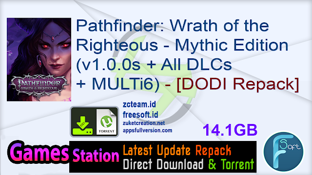 Pathfinder: Wrath of the Righteous – Mythic Edition (v1.0.0s + All DLCs + MULTi6) – [DODI Repack]