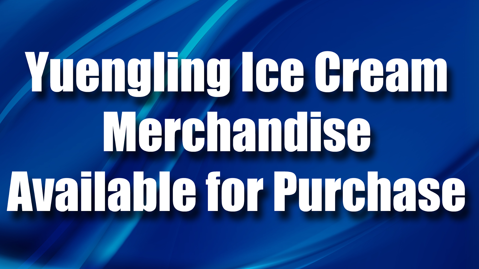 Yuengling Ice Cream Merchandise Available for Purchase