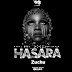 AUDIO l Zuchu - Hasara l Download 