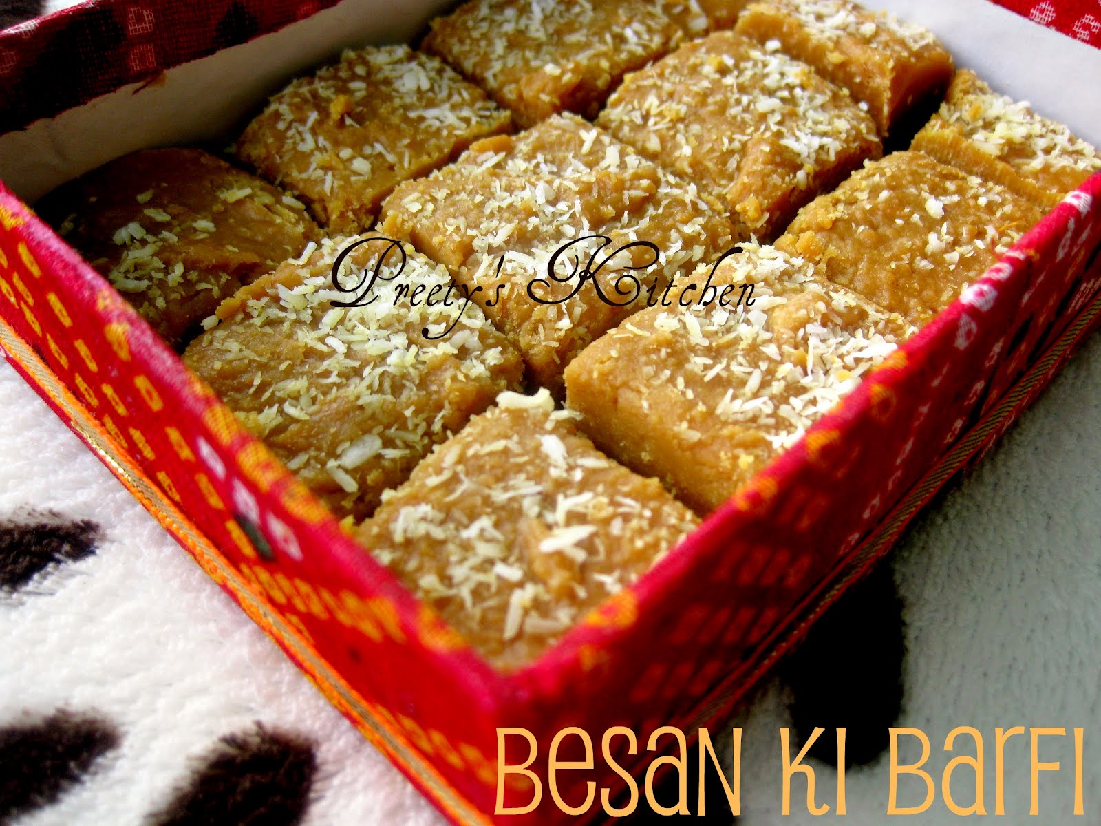 Preety's Kitchen Besan Ki Barfi (Indian Sweet Made With Gram Flour)