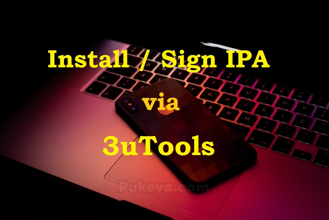 Cara Install File Ipa Di Iphone Menggunakan 3utools Pukeva