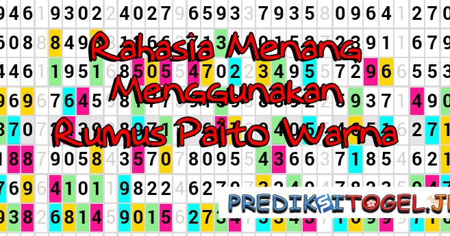 Rahasia Menang Menggunakan Rumus Paito Warna