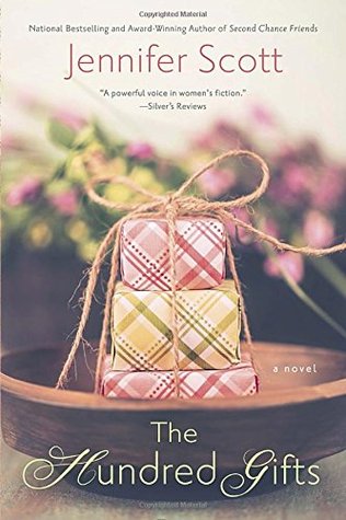 Book Spotlight & Guest Post: The Hundred Gifts by Jennifer Scott (Plus Giveaway!!!) – GIVEAWAY CLOSED