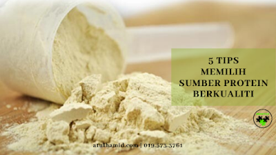 5 Tips Memilih Sumber Protein Berkualiti