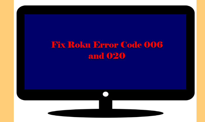 Arreglar el código de error de Roku 006 y 020