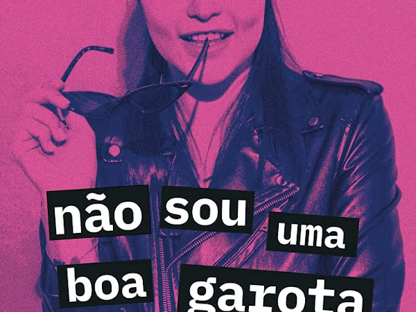 Resenha: Não sou uma boa garota - Jessie Ann Foley