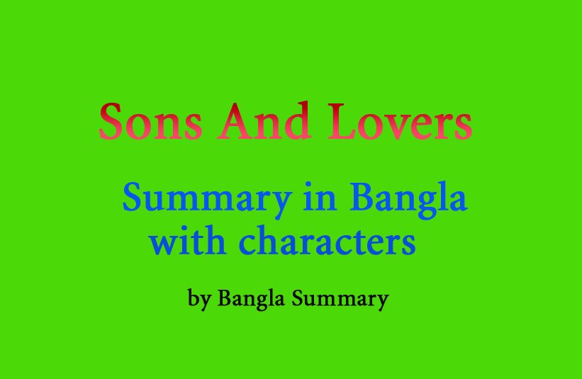 dh lawrence sons and lovers summary
