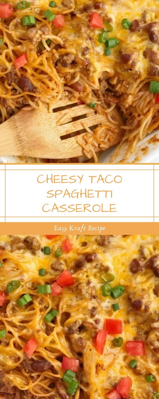 CHEESY TACO SPAGHETTI CASSEROLE - Easy Kraft Recipes