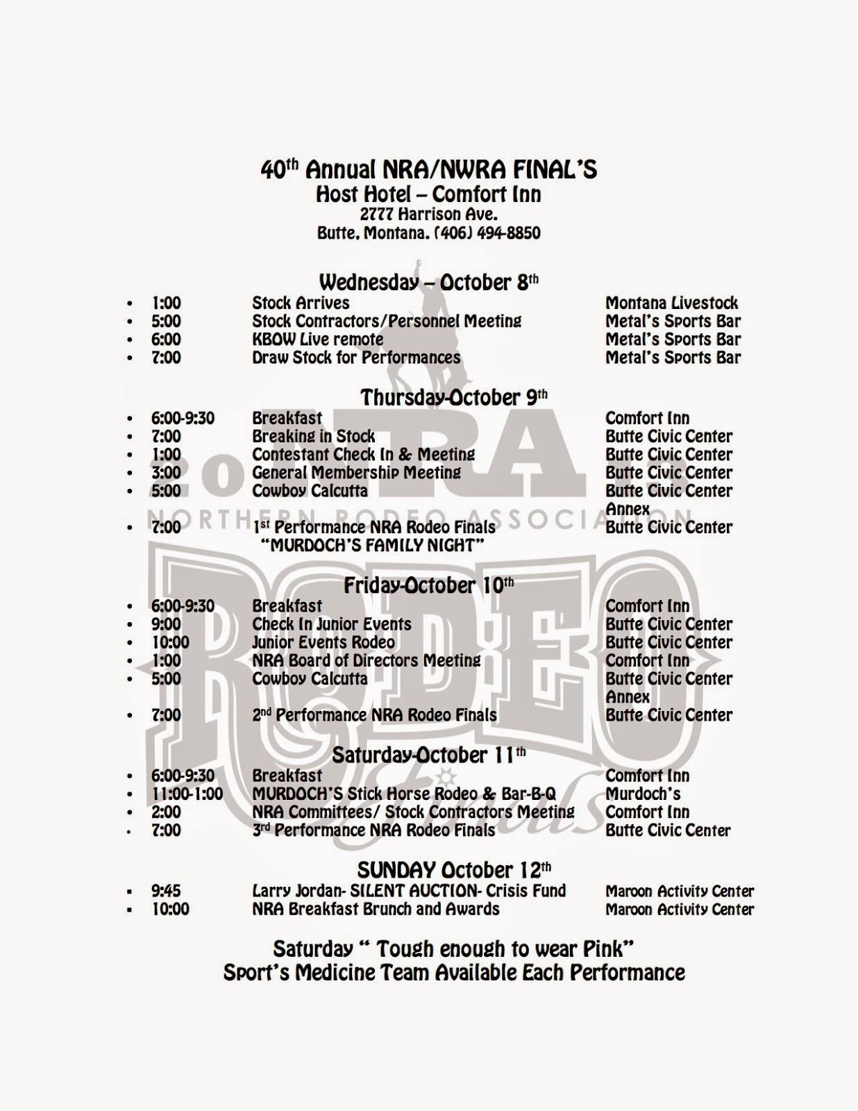 Northern Rodeo Association: 2014 NRA/NWRA Finals Schedule Northern Rodeo Association: 2014 NRA/NWRA Finals Schedule